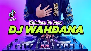 Download lagu DJ WAHDANA DANA REMIX FULL BASS VIRAL TIKTOK TERBA... mp3