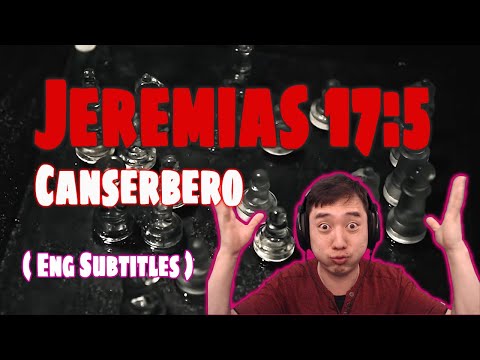 Coreano Reacciona a Canserbero - Jeremias 17-5