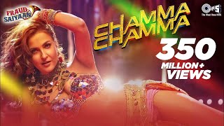 Chamma Chamma | Fraud Saiyaan | Elli AvrRam, Arshad | Neha Kakkar | Anu Malik | Party Song