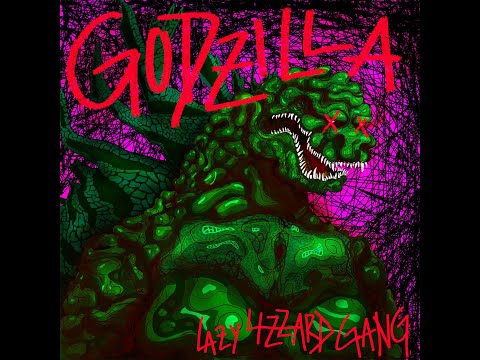 Lazy Lizzard Gang - Godzillla (Full EP)