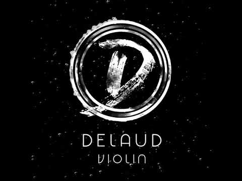 Delaud - Violin
