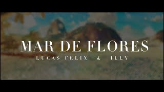 Mar de Flores Music Video