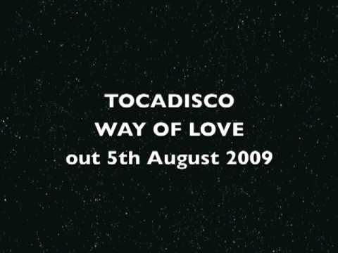 TOCADISCO fest Vangosh WAY OF LOVE ( Superstar Rec )