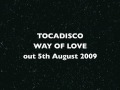 Tocadisco feat. Vangosh - Way of Love