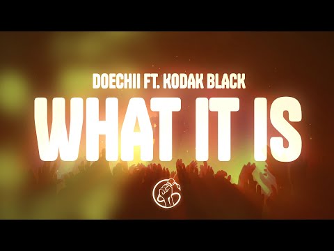 Doechii - what it is ( block boy) (Lyrics) ft. Kodak Black