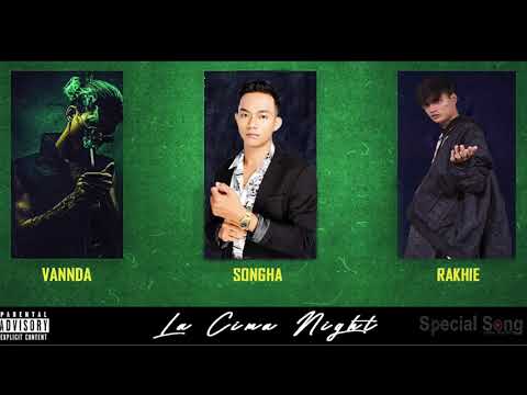 ALL3RGY - LA CIMA NIGHTS feat. VANNDA, SONGHA, RXTHY & YCN RAKHIE