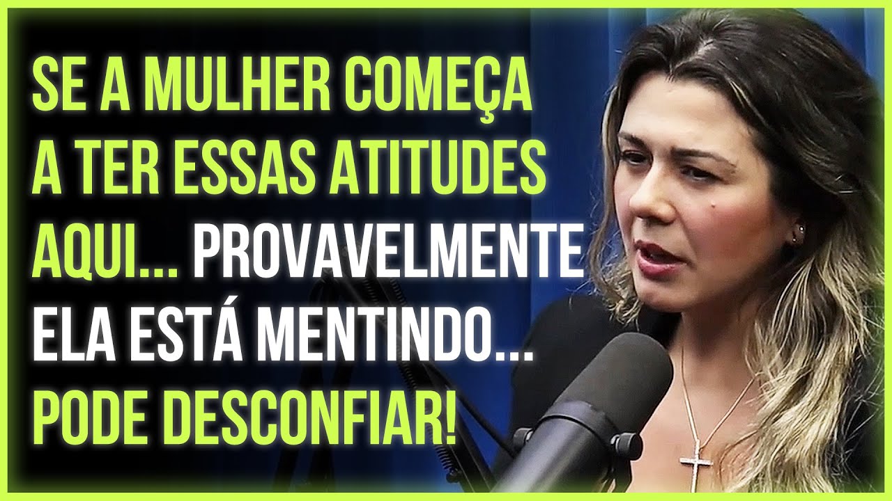 COMO SABER SE DÁ PRA CONFIAR NA MULHER? MARI VABO EXPLICA