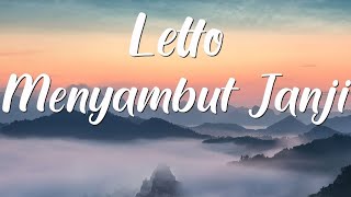 Download lagu LETTO - Menyambut Janji(lirik) mp3