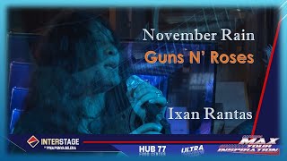 Download lagu November Rain - Guns N' Roses (Cover Ixan Rantas feat Ray Hendraman) mp3 Download lagu November Rain - Guns N' Roses (Cover Ixan Rantas feat Ray Hendraman) mp3