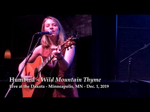 Humbird - "Wild Mountain Thyme (Will Ye Go, Lassie, Go)" (live)