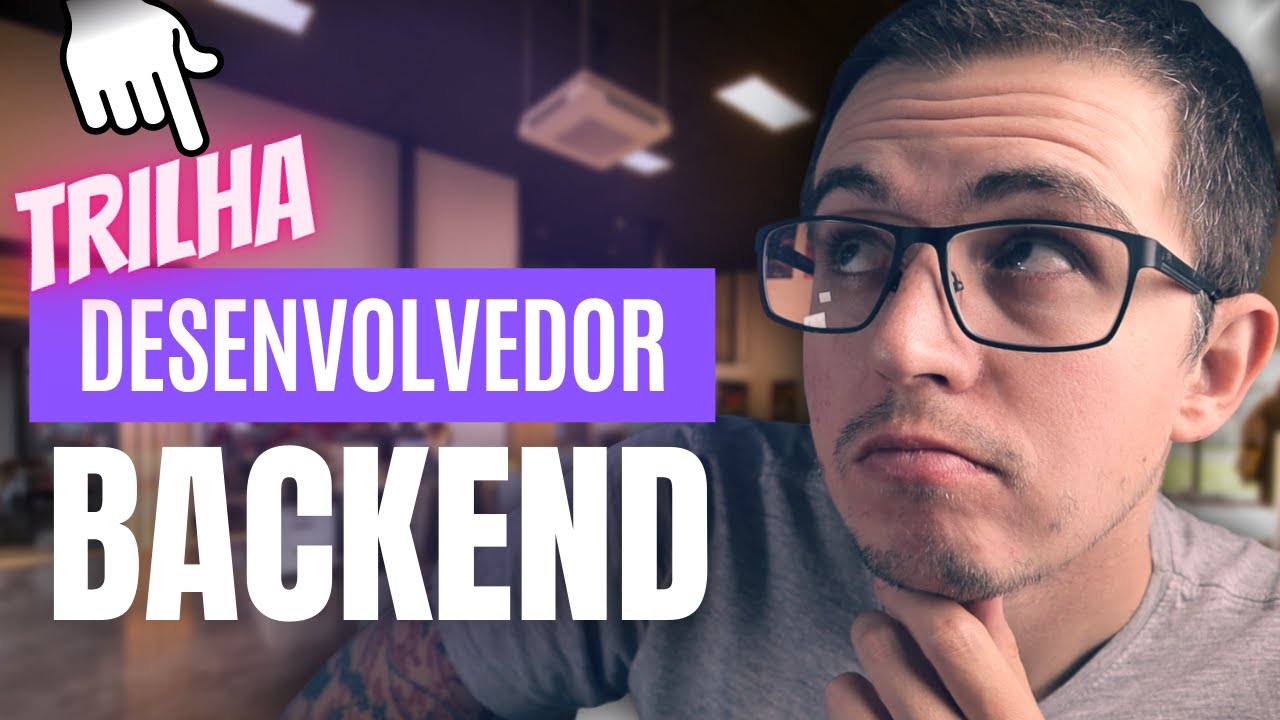 O que eu preciso saber para ser um desenvolvedor backend