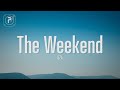 SZA - The Weekend (Lyrics)