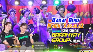 Download lagu BADAI BIRU NAEK SAGALA - GALA || TERBARU BAJIDORAN JAIPONG BARANYAY GROUP SUBANG. mp3 Download lagu BADAI BIRU NAEK SAGALA - GALA || TERBARU BAJIDORAN JAIPONG BARANYAY GROUP SUBANG. mp3