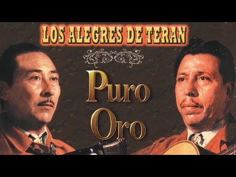 Los Alegres de Terán: 15 Joyas Norteñas Inolvidables – Corridos y Rancheras de Oro