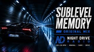 Music video thumbnail preview for Sublevel Memory – Original Mix | Night Drive | Dark Minimal Techno by the NIGHTCHILD