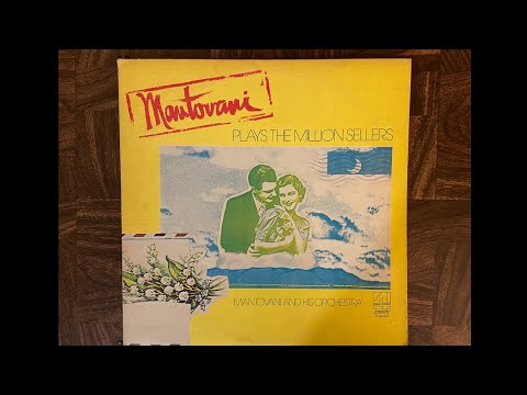 Mantovani plays the million sellers