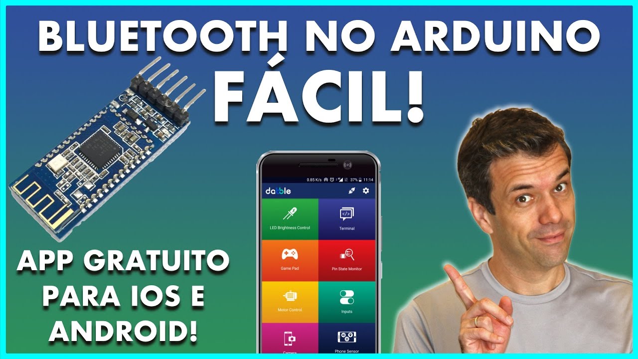 📲 APP GRATUITO BLUETOOTH PARA ARDUINO | Aprenda fácil! Dabble Bluetooth Arduino com HC-05 e HM-10