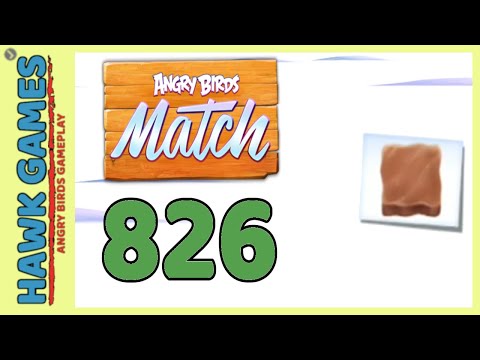 Angry Birds Match ⭐ Level 826 - Walkthrough, No Boosters