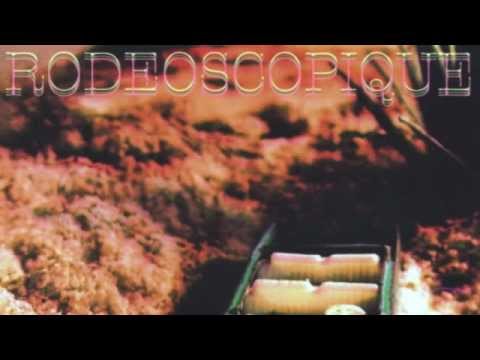 Rodeoscopique - Éperons D'argent (2009)