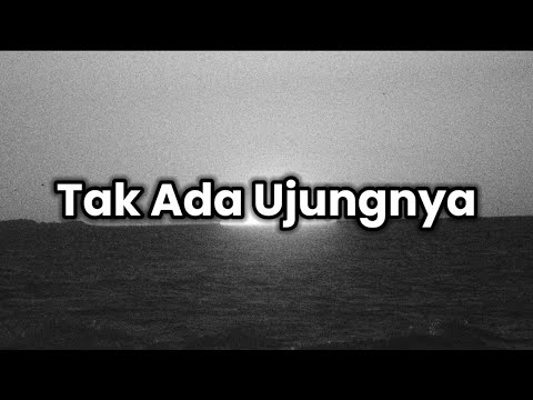 Tak Ada Ujungnya-Rony Parulian||Lirik Lagu (Tak terkira entah sampai kapan…hanya mati yang memisah)