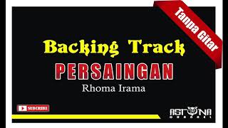 Download lagu Backing Track Persaingan Rhoma Irama - Tanpa Gitar mp3 Download lagu Backing Track Persaingan Rhoma Irama - Tanpa Gitar mp3