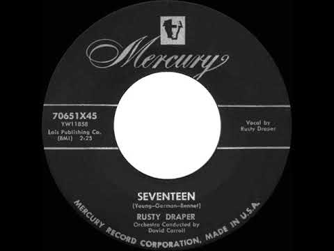 1955 HITS ARCHIVE: Seventeen - Rusty Draper