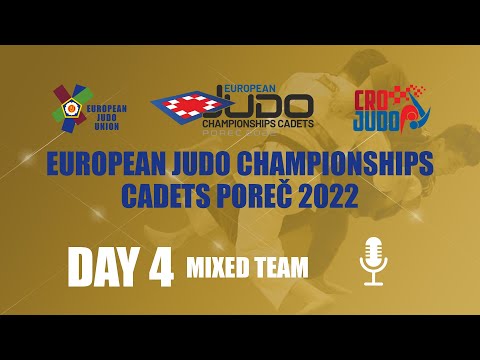 Day 4 - Commentated - European Judo Championships Cadet Porec 2022