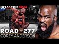 Corey Anderson’s Dominant Path to 277 | Bellator MMA