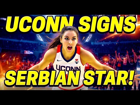 UConn Womens Basketball Signs Serbian Star Jovana Popovic for 2026