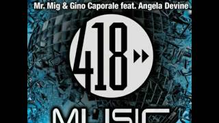 - Weekend -Mr. Mig & Gino Caporale  feat. Angela Devine