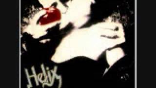 Helix - Running Wild in the 21st Century