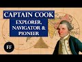 Captain James Cook The World S Most Renowned Explorer Biography
