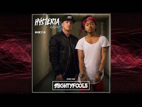 Hysteria Radio - Episode 114 - Mightyfools (Guest Mix Only)