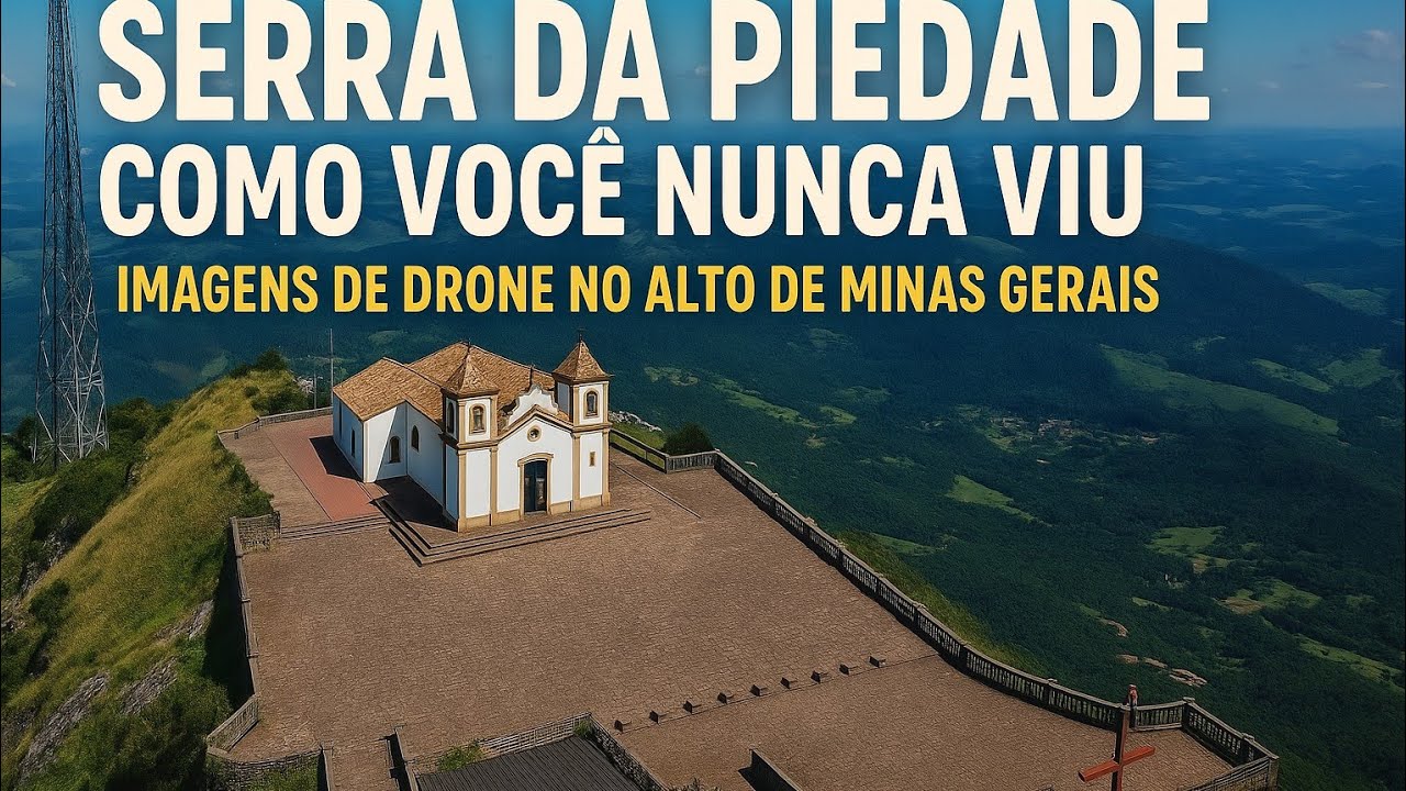 Serra da Piedade - Caeté Mg