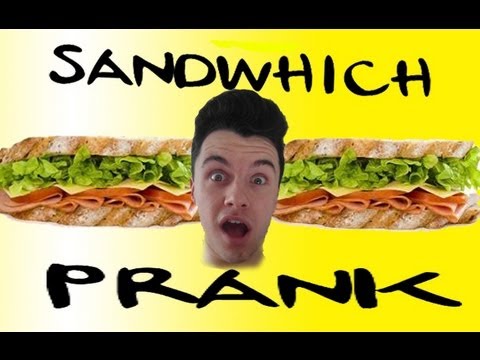 Epic sandwich prank