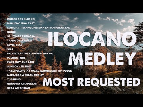 RIRIBOK TOY BIAG KO - MOST REQUESTED ILOCANO LOVE SONGS - ILOCANO MEDLEY