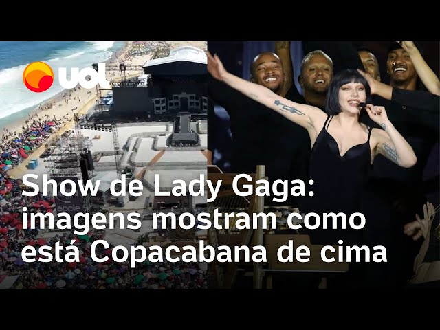 Onde vai passar show da Lady Gaga em Copacabana? Veja como assistir