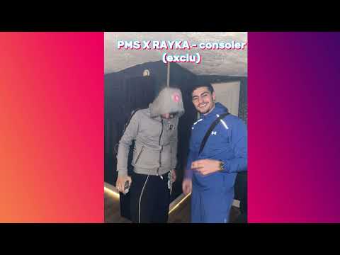 PMS X RAYKA - consoler (exclu)