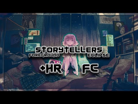 Foreground Eclipse - Storytellers +HR 99,25% FC | 540pp
