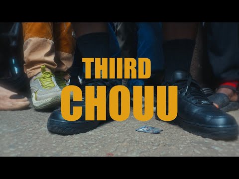 Thiird - CHOUU