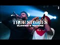 True Stories - Slowed and Reverb | AP Dhillon & Shinda Kahlon | Ap Dhillon True Stories Slowed