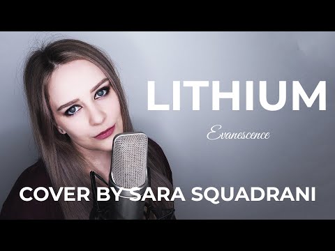 Lithium —  Sara Squadrani Vocal Cover (Evanescence)