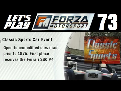 Let's Play Forza Motorsport - Part 73 - Endurance - Classic Sports Car Event