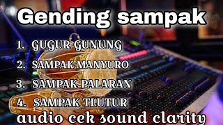 Download lagu GENDING SAMPAK || GUGUR GUNUNG #viralvideo  mp3