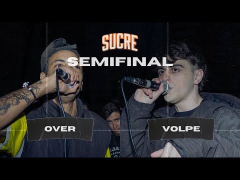 OVER vs VOLPE - SEMIFINAL | FECHA 1 | LIGA DE FREESTYLE | Sucre Producciones 2021