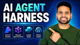 Microsoft AI Agent Harness Explained | How AI Agents Actually Work