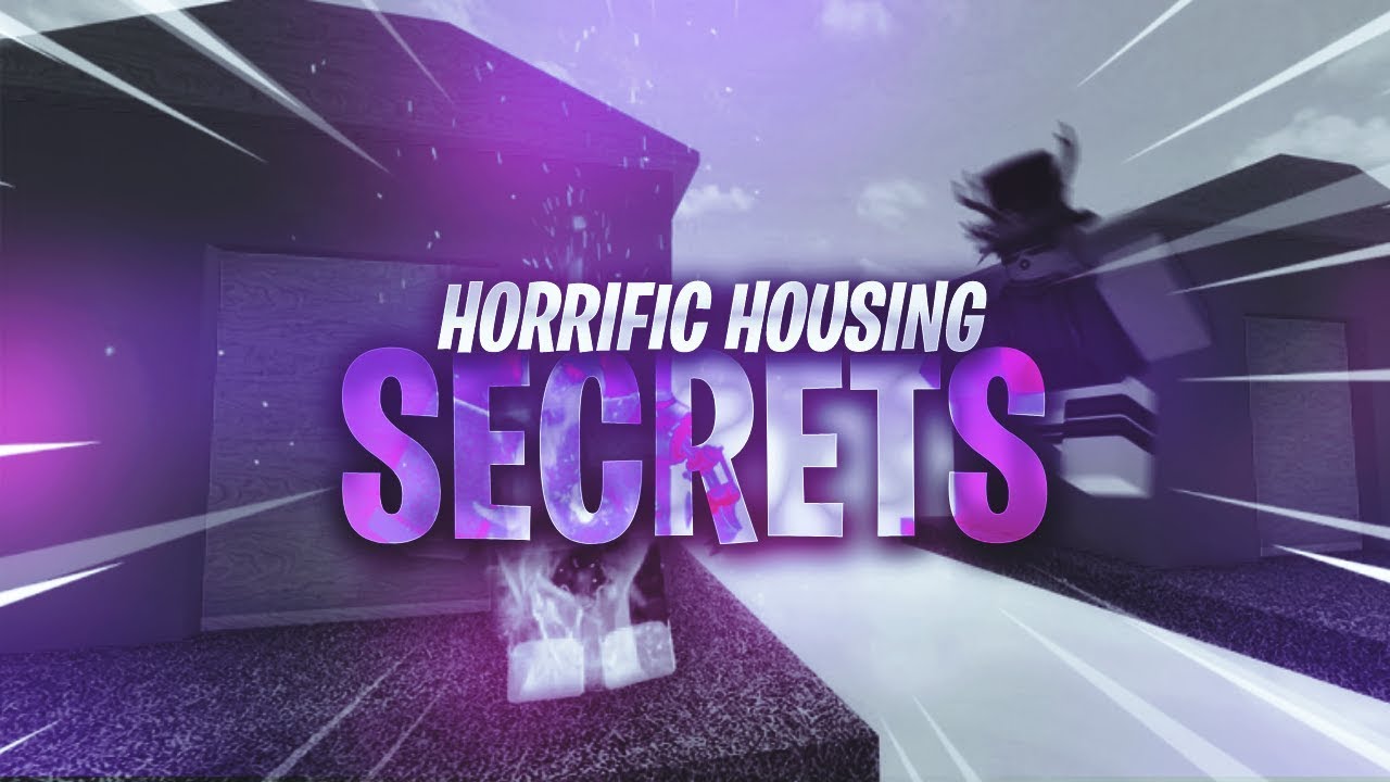 Horrific Housing Secrets Roblox 201tubetv - horrific housing roblox elevato...
