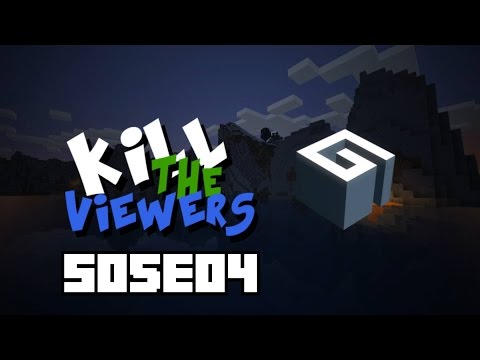 [Kill The Viewers] S05E04 - Poursuite dans le Nether