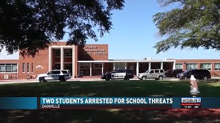Two Students Arrested for School Threats in Danville