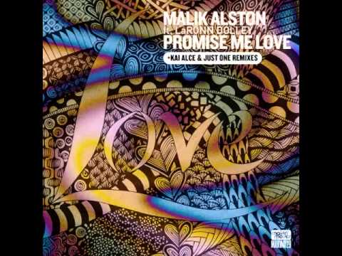 Malik Alston, LaRonn Dolley - Promise Me Love (Original Mix)